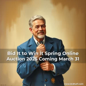 Artistic representation for Bid It to Win It Spring Online Auction 2025 Coming March 31
